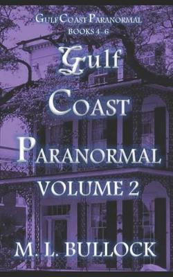 Book cover for Gulf Coast Paranormal Volume 2