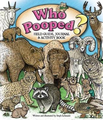 Book cover for Who Pooped? Field Guide, Journal & Activity Book