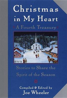 Book cover for Christmas in My Heart, a Fourth Treasury