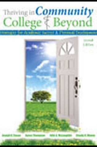 Cover of Thriving in the Community College and Beyond: Strategies for Academic Success and Personal Development - for Cincinnati State Tech and Community College - Distance Learning eBook