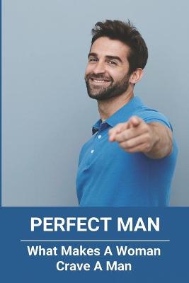 Cover of Perfect Man