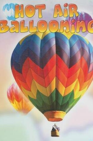 Cover of Hot Air Ballooning