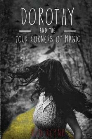 Cover of Dorothy and the Four Corners of Magic