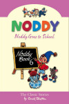 Book cover for Noddy Goes to School
