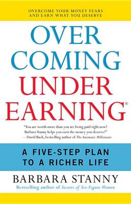 Book cover for Overcoming Underearning(tm)