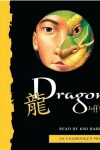 Book cover for The Five Ancestors Book 7: Dragon