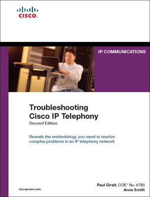 Cover of Troubleshooting Cisco IP Telephony