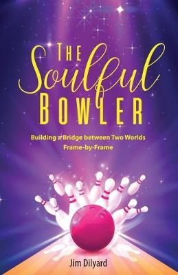 Cover of The Soulful Bowler