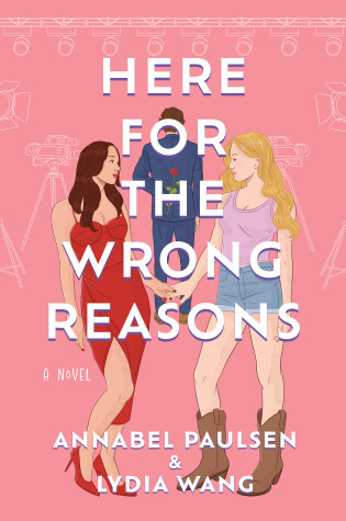 Cover of Here For The Wrong Reasons