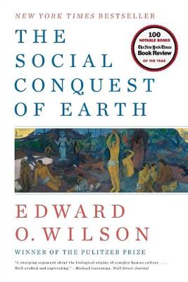 Book cover for The Social Conquest of Earth