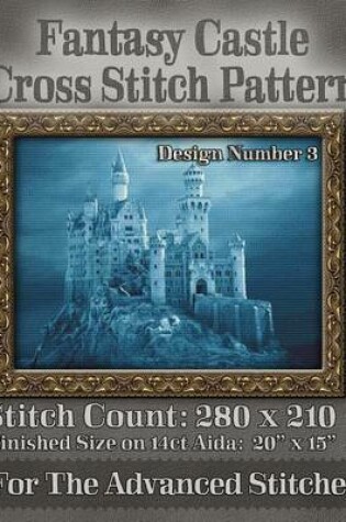 Cover of Fantasy Castle Cross Stitch Pattern