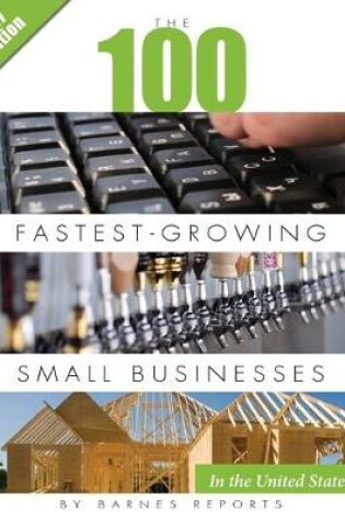 Cover of 2017 The 100 Fastest-Growing Small Businesses in the United States