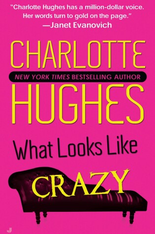 Cover of What Looks Like Crazy