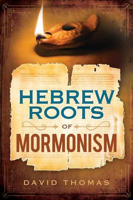 Book cover for Hebrew Roots of Mormonism