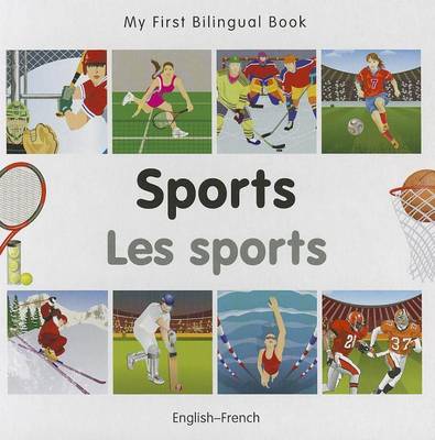 Book cover for My First Bilingual Book -  Sports (English-French)