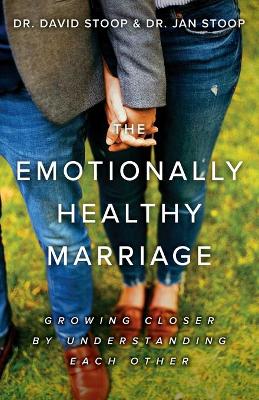 Book cover for The Emotionally Healthy Marriage