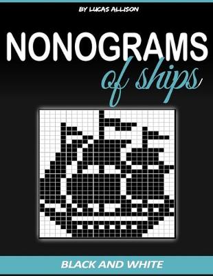 Cover of Nonograms of Ships