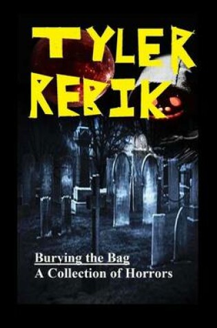 Cover of Burying the Bag