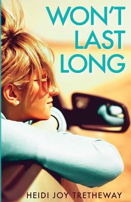 Book cover for Won't Last Long