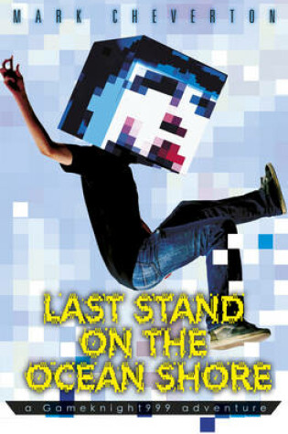 Cover of Last Stand on the Ocean Shore: a Gameknight999 Adventure