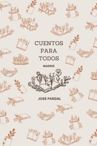 Cover of Cuentos Para Todos