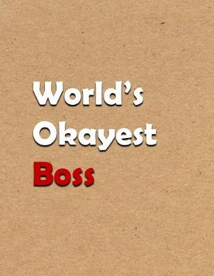 Book cover for World's Okayest Boss