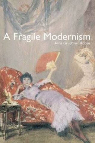 Cover of A Fragile Modernism