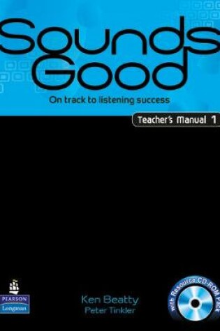 Cover of Sounds Good Level 1 Teacher's Manual with CD ROM