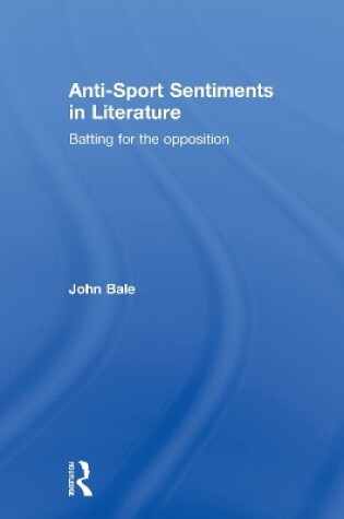 Cover of Anti-Sport Sentiments in Literature