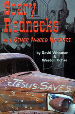 Cover of Scary Rednecks and Other Inbred Horros