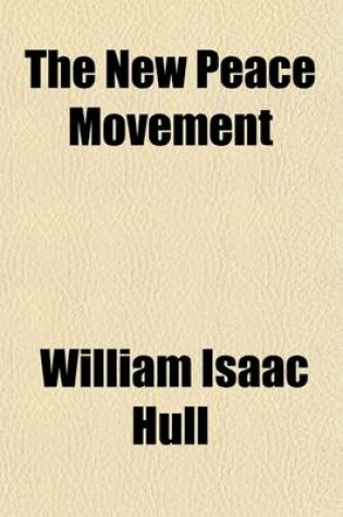 Cover of The New Peace Movement Volume 3