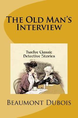 Book cover for The Old Man's Interview