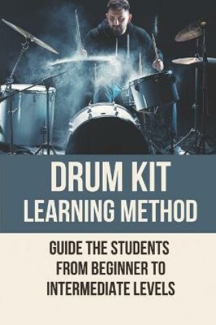 Cover of Drum Kit Learning Method