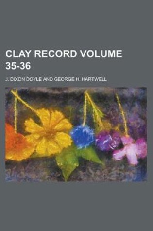 Cover of Clay Record Volume 35-36