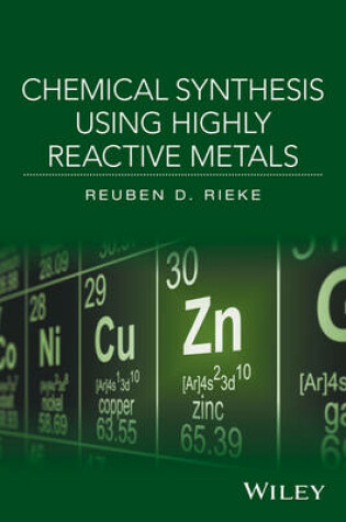 Cover of Chemical Synthesis Using Highly Reactive Metals