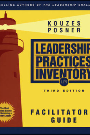 Cover of The Leadership Practices Inventory (LPI), Facilitator's Guide Package