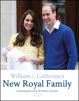 Book cover for William & Catherine's New Royal Family