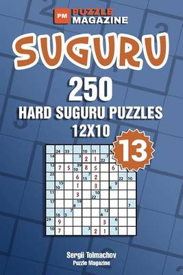 Book cover for Suguru - 250 Hard Suguru Puzzles 12x10 (Volume 13)