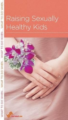 Book cover for Raising Sexually Healthy Kids