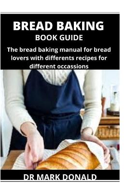 Book cover for Bread Baking Book Guide