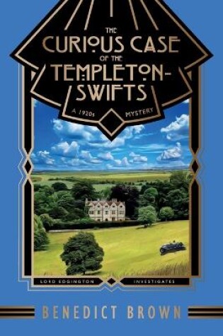 Cover of The Curious Case of the Templeton-Swifts