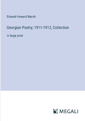 Book cover for Georgian Poetry; 1911-1912, Collection