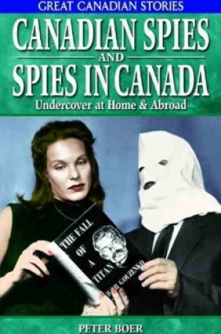 Cover of Canadian Spies and Spies in Canada