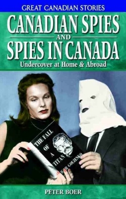 Book cover for Canadian Spies and Spies in Canada