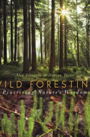 Cover of Wild Foresting