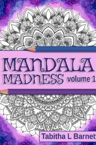 Cover of Mandala Madness volume 1