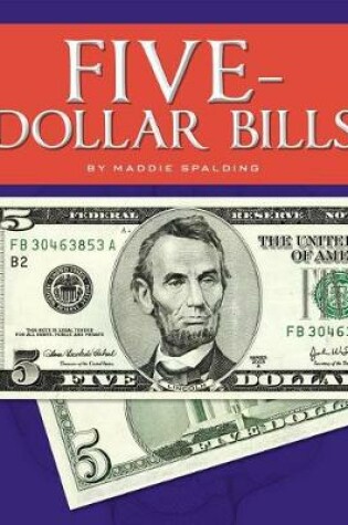 Cover of Five-Dollar Bills