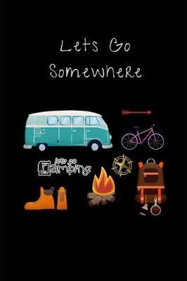 Book cover for Lets Go Somewhere