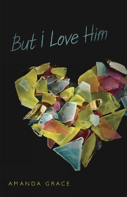 Book cover for But I Love Him