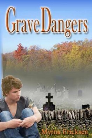 Cover of Grave Dangers